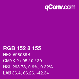カラーコード: RGB 152 8 155 | qconv.com