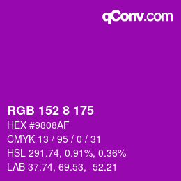 Color code: RGB 152 8 175 | qconv.com