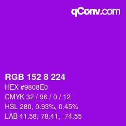Color code: RGB 152 8 224 | qconv.com