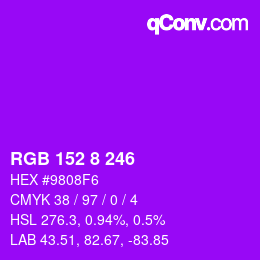 Color code: RGB 152 8 246 | qconv.com