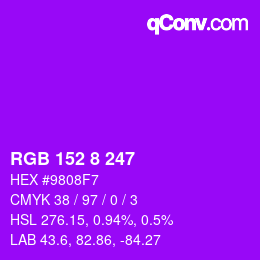 Color code: RGB 152 8 247 | qconv.com