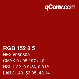 カラーコード: RGB 152 8 5 | qconv.com