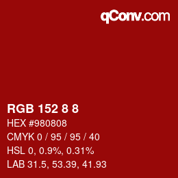 Farbcode: RGB 152 8 8 | qconv.com