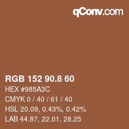 カラーコード: RGB 152 90.8 60 | qconv.com
