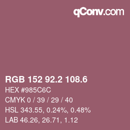 カラーコード: RGB 152 92.2 108.6 | qconv.com