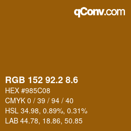 カラーコード: RGB 152 92.2 8.6 | qconv.com