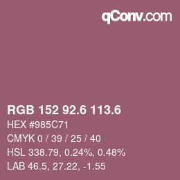 カラーコード: RGB 152 92.6 113.6 | qconv.com