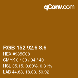 カラーコード: RGB 152 92.6 8.6 | qconv.com
