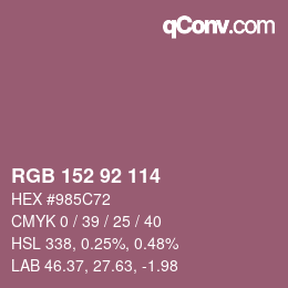 カラーコード: RGB 152 92 114 | qconv.com