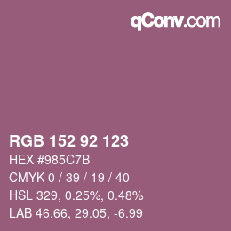 カラーコード: RGB 152 92 123 | qconv.com