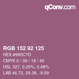 カラーコード: RGB 152 92 125 | qconv.com