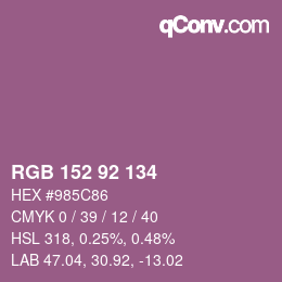 カラーコード: RGB 152 92 134 | qconv.com