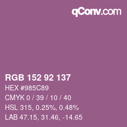 カラーコード: RGB 152 92 137 | qconv.com