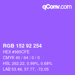 カラーコード: RGB 152 92 254 | qconv.com