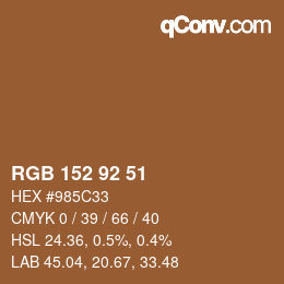 Color code: RGB 152 92 51 | qconv.com