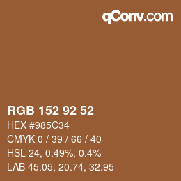 カラーコード: RGB 152 92 52 | qconv.com