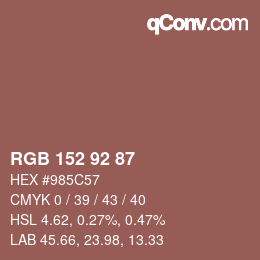 Color code: RGB 152 92 87 | qconv.com