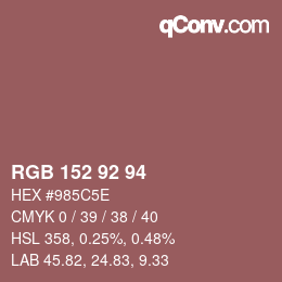 カラーコード: RGB 152 92 94 | qconv.com