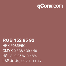 カラーコード: RGB 152 95 92 | qconv.com