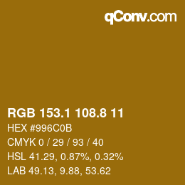 カラーコード: RGB 153.1 108.8 11 | qconv.com