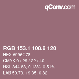 Color code: RGB 153.1 108.8 120 | qconv.com