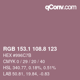 Color code: RGB 153.1 108.8 123 | qconv.com