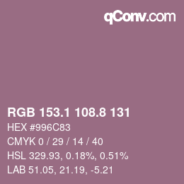 カラーコード: RGB 153.1 108.8 131 | qconv.com