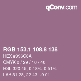 カラーコード: RGB 153.1 108.8 138 | qconv.com