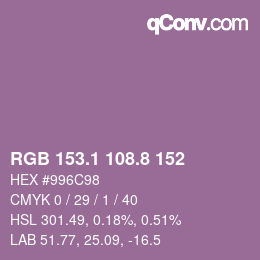 カラーコード: RGB 153.1 108.8 152 | qconv.com