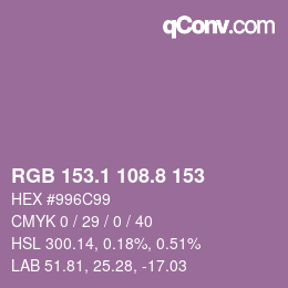 カラーコード: RGB 153.1 108.8 153 | qconv.com