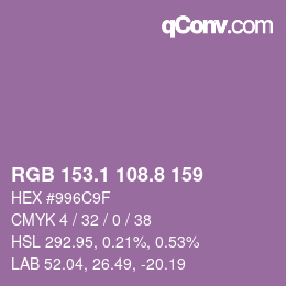 カラーコード: RGB 153.1 108.8 159 | qconv.com