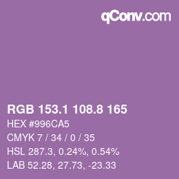カラーコード: RGB 153.1 108.8 165 | qconv.com
