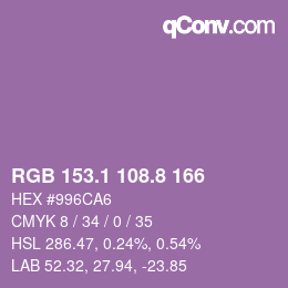カラーコード: RGB 153.1 108.8 166 | qconv.com