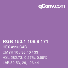 カラーコード: RGB 153.1 108.8 171 | qconv.com