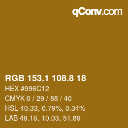 カラーコード: RGB 153.1 108.8 18 | qconv.com