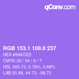 カラーコード: RGB 153.1 108.8 237 | qconv.com
