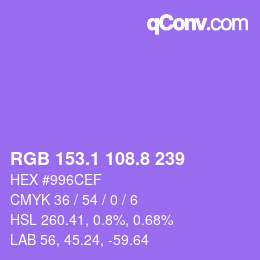 カラーコード: RGB 153.1 108.8 239 | qconv.com