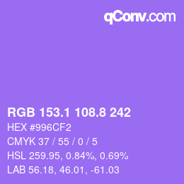 カラーコード: RGB 153.1 108.8 242 | qconv.com