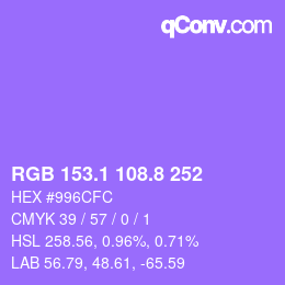 カラーコード: RGB 153.1 108.8 252 | qconv.com