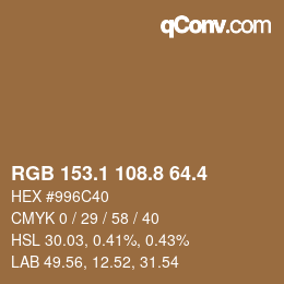 カラーコード: RGB 153.1 108.8 64.4 | qconv.com