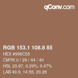 カラーコード: RGB 153.1 108.8 85 | qconv.com