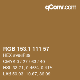 カラーコード: RGB 153.1 111 57 | qconv.com