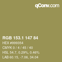 カラーコード: RGB 153.1 147 84 | qconv.com