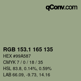 カラーコード: RGB 153.1 165 135 | qconv.com
