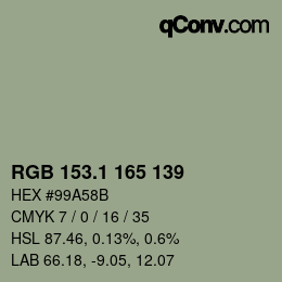 カラーコード: RGB 153.1 165 139 | qconv.com