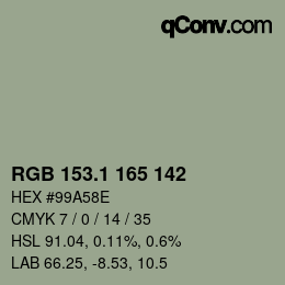 カラーコード: RGB 153.1 165 142 | qconv.com
