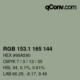 カラーコード: RGB 153.1 165 144 | qconv.com