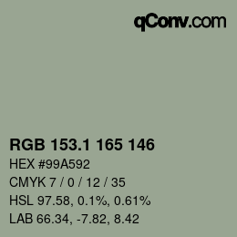 カラーコード: RGB 153.1 165 146 | qconv.com