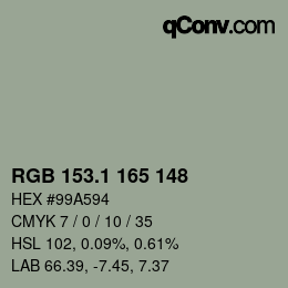 カラーコード: RGB 153.1 165 148 | qconv.com
