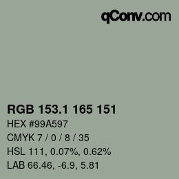 カラーコード: RGB 153.1 165 151 | qconv.com
